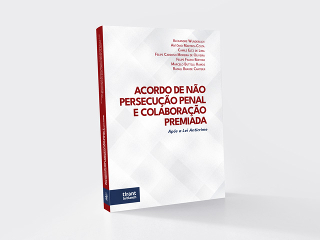 Acordo de não persecução penal e colaboração premiada: Após a Lei Anticrime